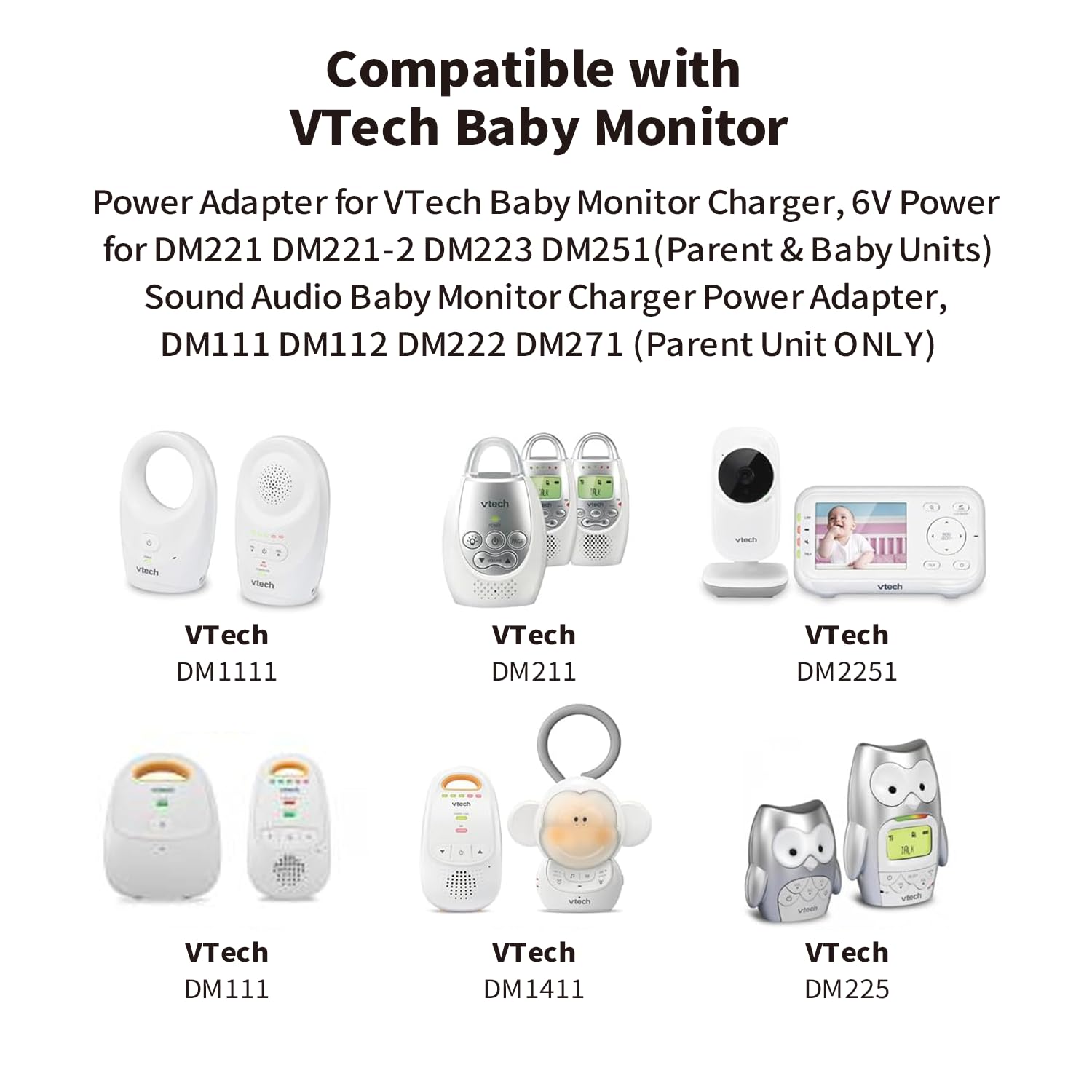 Tonton Replacement Charger Power Cord for V Tech Baby Monitor, 6V Adapter fit DM221, DM221-2, DM223, DM251 (Parent & Baby Units) DM111, DM112, DM222, DM271 (Parent Unit ONLY) Safe&Sound Audio Monitor - Image 6